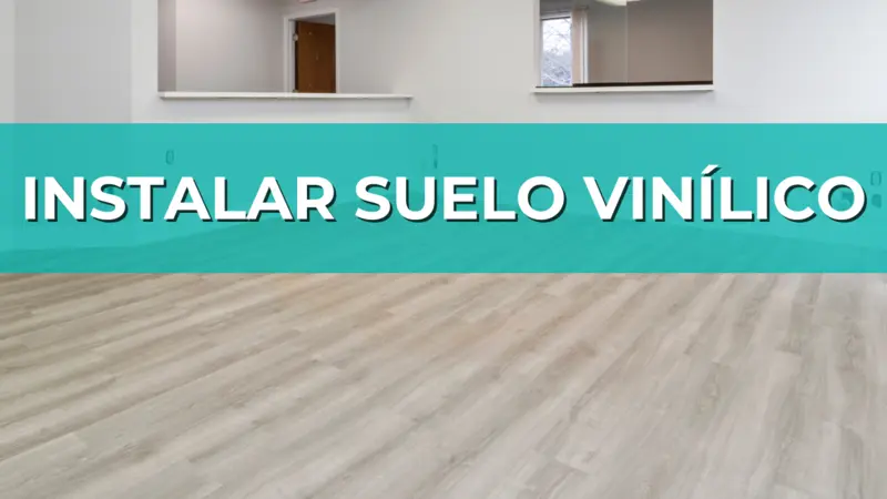 INSTALAR SUELO VINÍLICO EN MADRID